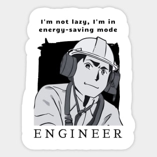 I'm Not Lazy, I'm in Energy-saving Mode Sticker